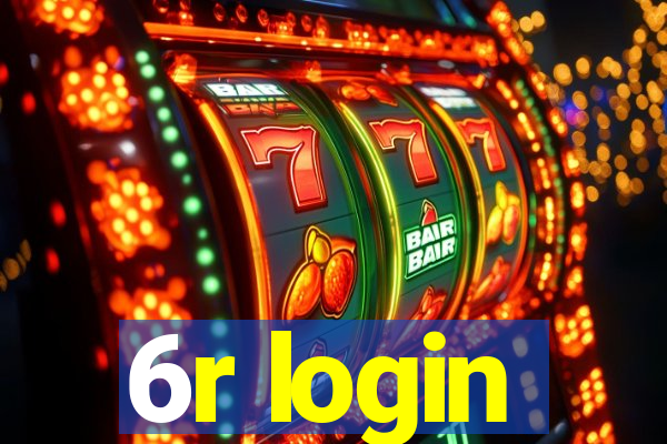 6r login